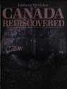 Canada Rediscovered - Robert McGhee, Gilles Archambault, Francis Black