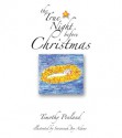 The True Night Before Christmas - Timothy Penland, Savannah Joy Adams, Student Life, Adam Robinson