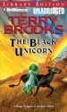 The Black Unicorn (Audio) - Terry Brooks