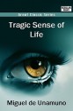 Tragic Sense of Life - Miguel de Unamuno