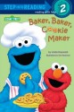 Baker, Baker, Cookie Maker - Linda Hayward, Tom Brannon