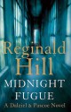 Midnight Fugue (Dalziel & Pascoe, #24) - Reginald Hill