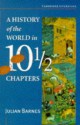 A History Of The World In 10 1/2 Chapters - Julian Barnes