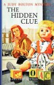 The Hidden Clue (Judy Bolton Mysteries, #35). - Margaret Sutton, Pelagie Doane