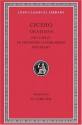 Cicero: B. Orations, Pro Caelio. De Provinciis Consularibus. Pro Balbo. (Loeb Classical Library No. 447) - Cicero, R. Gardner