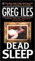 Dead Sleep (Mississippi #3) - Greg Iles