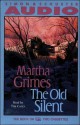 The Old Silent (Audio) - Martha Grimes, Tim Curry