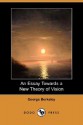 An Essay Towards a New Theory of Vision (Dodo Press) - George Berkeley