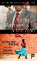 Murder, Mayhem & a Fine Man - Claudia Mair Burney