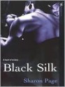 Black Silk - Sharon Page