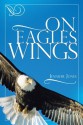 On Eagles Wings - Jennifer Jones