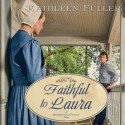 Faithful to Laura (Audio) - Kathleen Fuller, Kirsten Potter