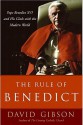 The Rule of Benedict - David Gibson