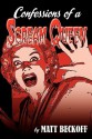 Confessions of a Scream Queen - Matt Beckoff, Bob Burns