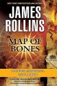 Map of Bones: A Sigma Force Novel with Bonus Excerpt from Altar of Eden - James Rollins