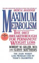 Maximum Metabolism - Giller, Kathy Matthews, Robert M. Giler, Giller