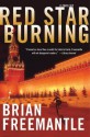 Red Star Burning: A Thriller (Charlie Muffin Thrillers) - Brian Freemantle