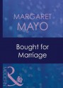 Bought for Marriage (Mills & Boon Modern) (Forced to Marry - Book 1) - Margaret Mayo