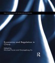 Economics and Regulation in China - Michael Faure, Guangdong Xu