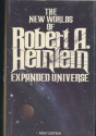 Expanded Universe: The New Worlds of Robert A. Heinlein - Robert A. Heinlein