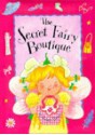 Secret Fairy Boutique - Penny Dann