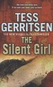 The Silent Girl: Rizzoli & Isles series 9 - Tess Gerritsen