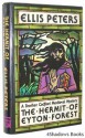 The Hermit of Eyton Forest (Chronicles of Brother Cadfael, #14) - Ellis Peters