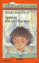 Apparve alla mia finestra - Alfredo Gomez Cerdà, Collana Il battello a vapore