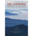 The Cherokee Trail of Tears - Duane H. King, David G. Fitzgerald