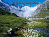 The Spell of Switzerland - Nathan Haskell Dole