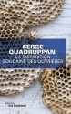 La disparition soudaine des ouvrières (Une enquête de la commissaire Simona Tavianello, #2) - Serge Quadruppani