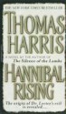 Hannibal Rising - Thomas Harris