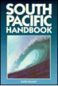 South Pacific Handbook - David Stanley