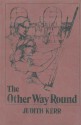 The Other Way Round - Judith Kerr