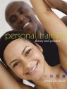 Personal Training: Theory and Practice - James Crossley