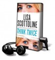 Think Twice (Audio) - Lisa Scottoline, Jennifer Van Dyck