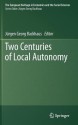 Two Centuries of Local Autonomy - Jürgen G. Backhaus