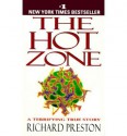 The Hot Zone - Richard Preston