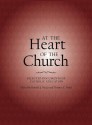 At the Heart of the Church: Selected Documents of Catholic Education - The Catholic Church, Ronald J. Nuzzi, Thomas C. Hunt