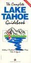 The Complete Lake Tahoe Guidebook - Baljeet Sangwan