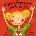 If You're Happy and You Know It - Jan Ormerod