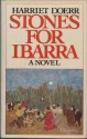 Stones for Ibarra - Harriet Doerr