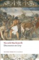 Discourses on Livy (Oxford World's Classics) - Niccolò Machiavelli, Julia Conaway Bondanella, Peter Bondanella