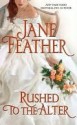 Rushed to the Altar (Blackwater Brides #1) - Jane Feather