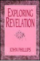 Exploring Revelation - John Phillips