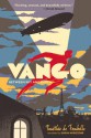 Vango: Between Sky and Earth - Timothée de Fombelle