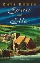 Evan and Elle (Constable Evans Mysteries #4) - Rhys Bowen