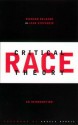 Critical Race Theory - Richard Delgado