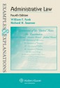 Examples & Explanations: Administrative Law, Fourth Edition - Funk, William F. Funk, Richard H. Seamon