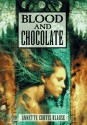 Blood and Chocolate - Annette Curtis Klause